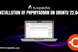How To – Installation of phpMyAdmin on Ubuntu 22.04